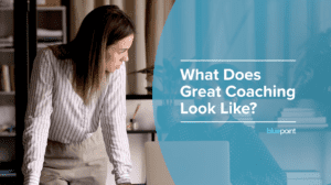 Image of What Does Great Coaching Look Like?