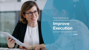 Image of Five Practices to Improve Execution