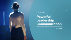 Image of The Key to Powerful Leadership Communication