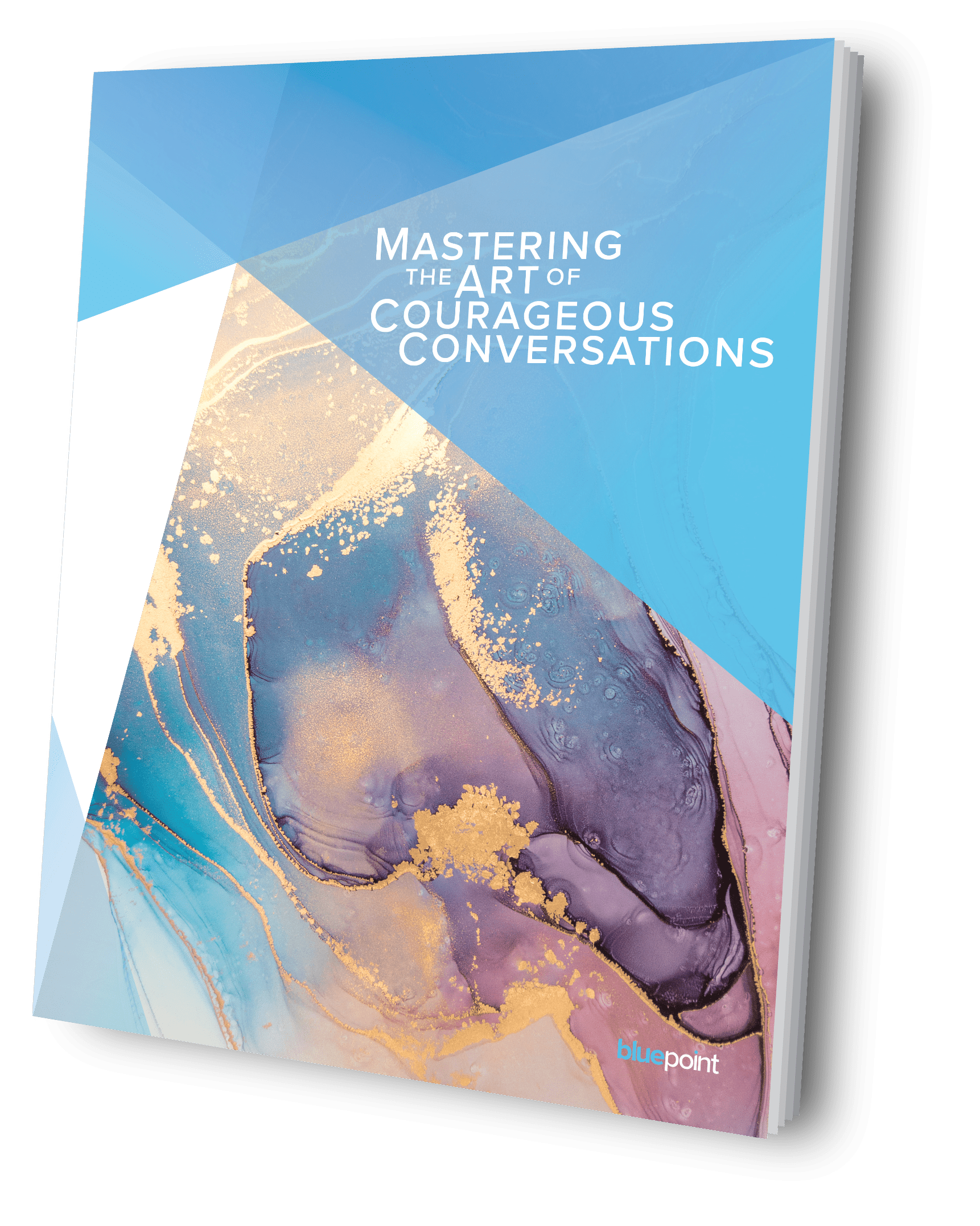 Mastering the Art of Courageous Conversations