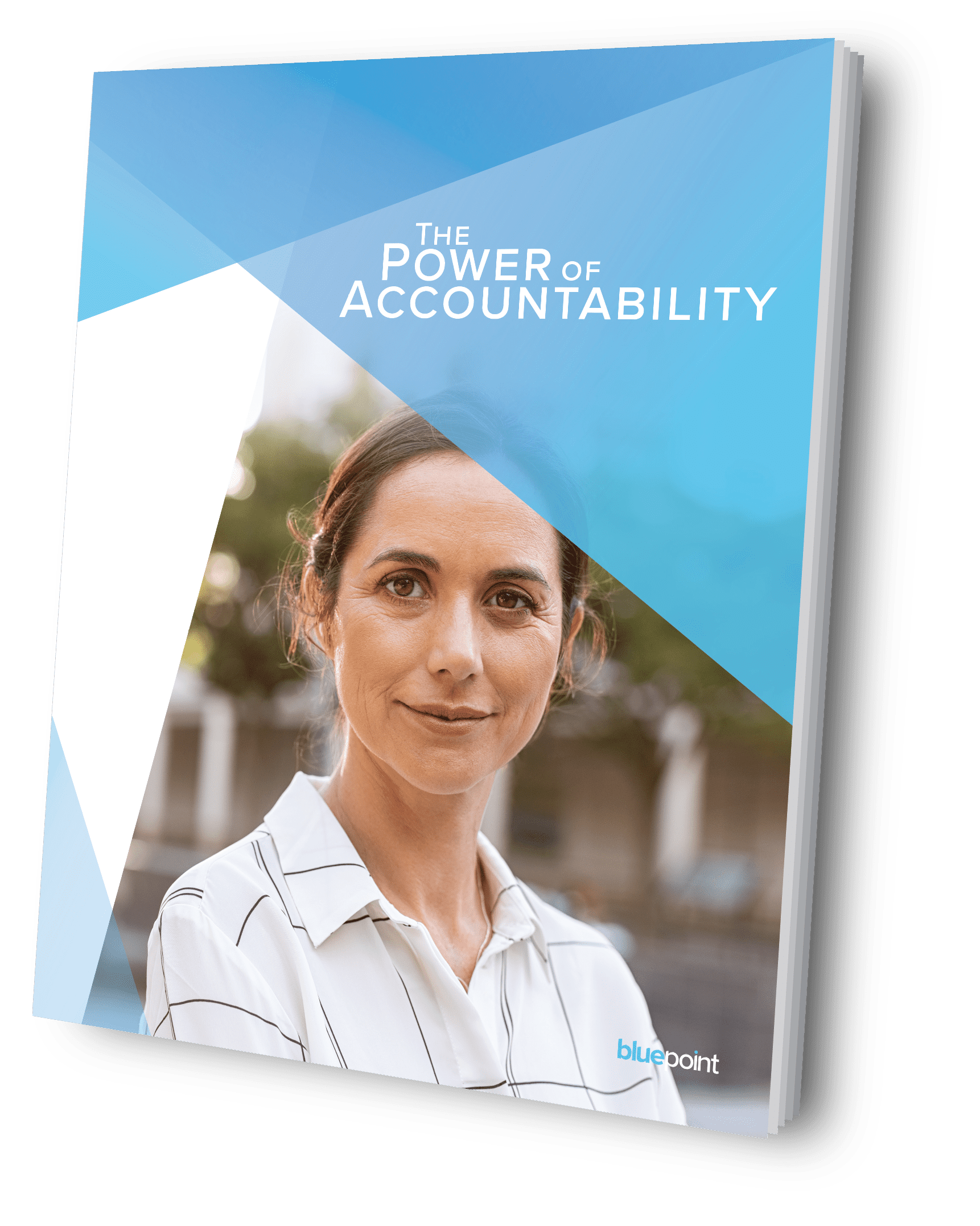 The Power of Accountability