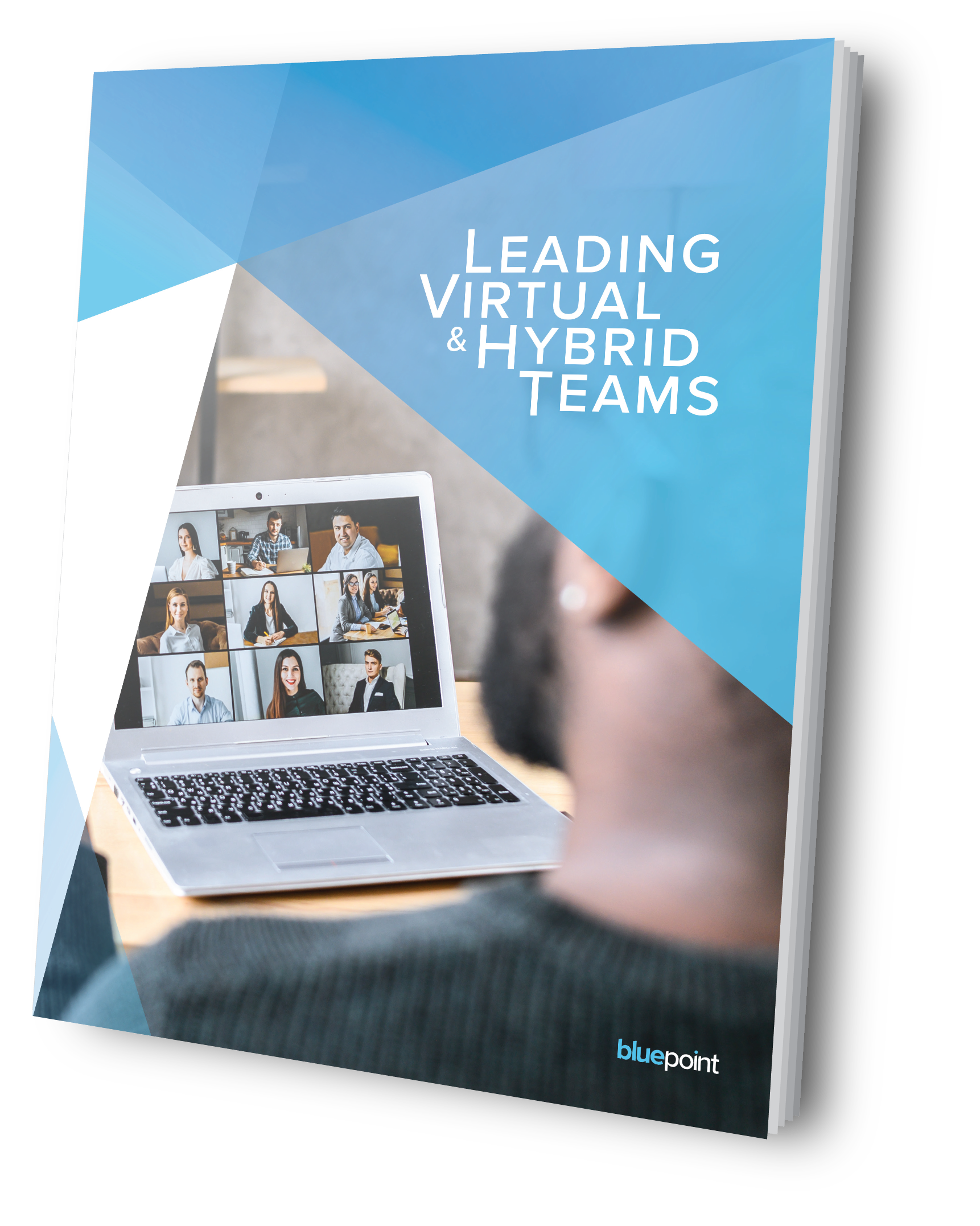 Leading Virtual & Hybrid Teams