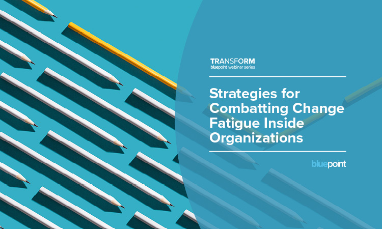 Strategies for Combatting Change Fatigue Inside Organizations